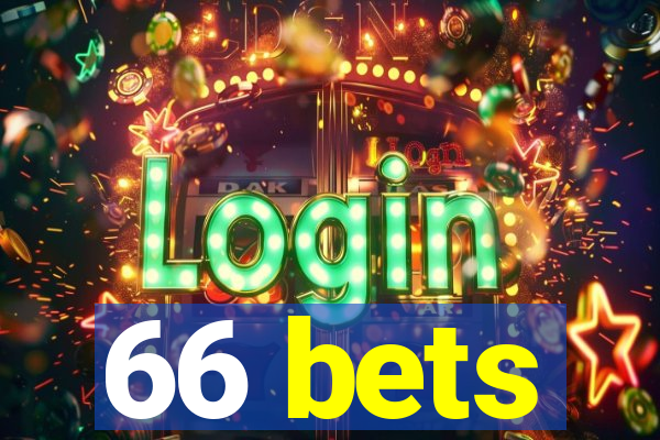 66 bets